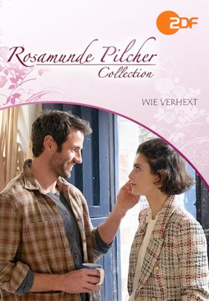 Rosamunde Pilcher: Wie verhext's poster