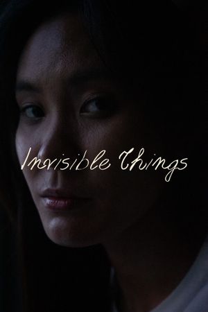 Invisible Things's poster