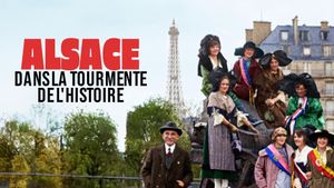 Alsace, dans la tourmente de l'Histoire's poster