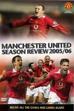 Manchester United Season Review 2005-2006's poster