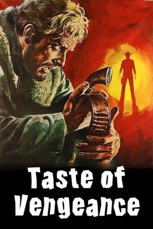 The Taste of Vengeance's poster