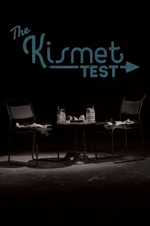 The Kismet Test's poster