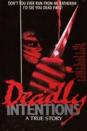 Deadly Intentions's poster