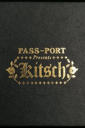 PASS~PORT - Kitsch's poster