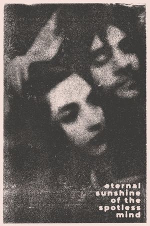 Eternal Sunshine of the Spotless Mind's poster