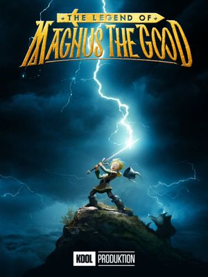 The Legend of Magnus the Good's poster