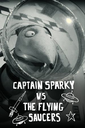 Captain Sparky vs. The Flying Saucers's poster