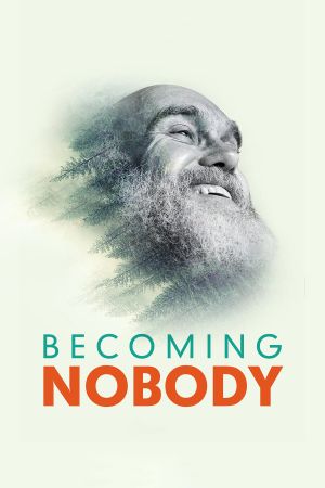 Becoming Nobody's poster