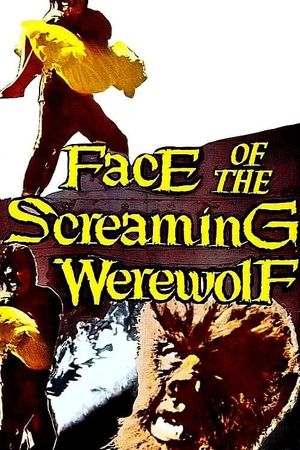 Face of the Screaming Werewolf's poster