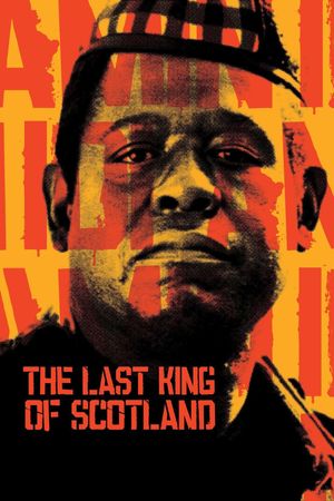 The Last King of Scotland's poster