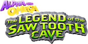 Alpha and Omega 4: The Legend of the Saw Tooth Cave's poster