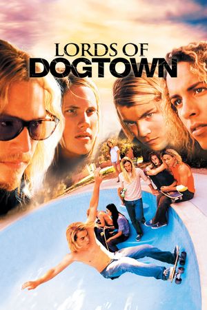 Lords of Dogtown's poster