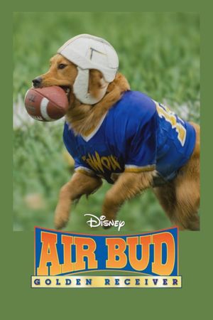 Air Bud: Golden Receiver's poster