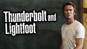 Thunderbolt and Lightfoot's poster