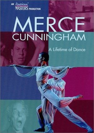 Merce Cunningham: A Lifetime of Dance's poster