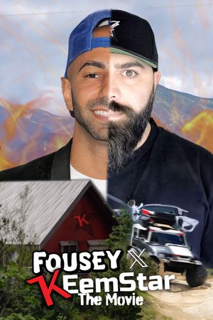 The FOUSEY x KEEMSTAR Movie!'s poster