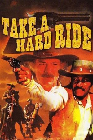 Take a Hard Ride's poster