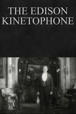 The Edison Kinetophone's poster