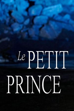 Le Petit Prince – théâtre musical's poster