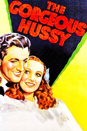 The Gorgeous Hussy's poster
