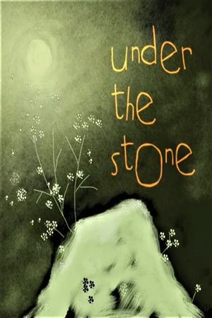 Under the Stone's poster