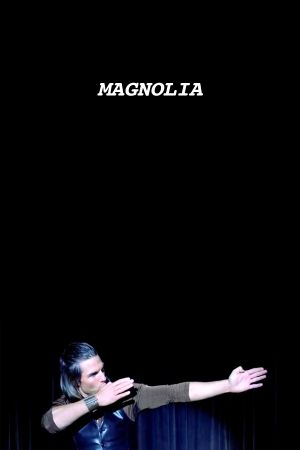 Magnolia's poster