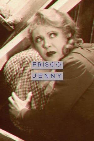 Frisco Jenny's poster