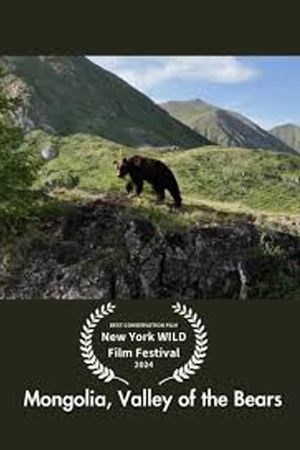 Mongolia, Valley of the Bears's poster