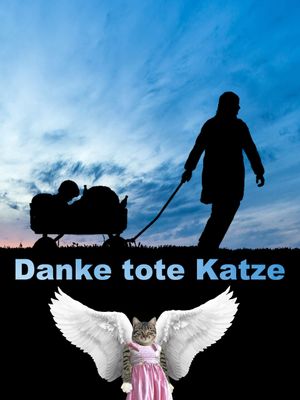 Danke tote Katze's poster image