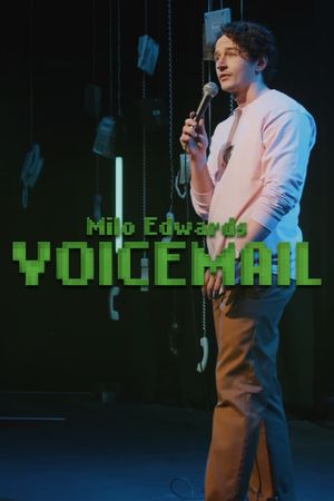 Milo Edwards: Voicemail's poster image