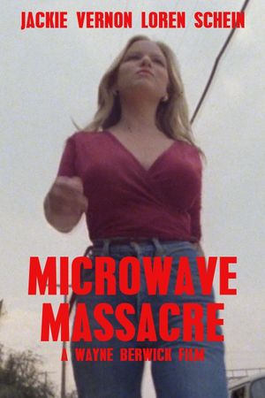 Microwave Massacre's poster