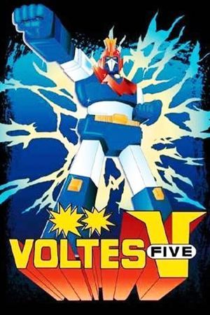 Super Electromagnetic Machine Voltes V's poster