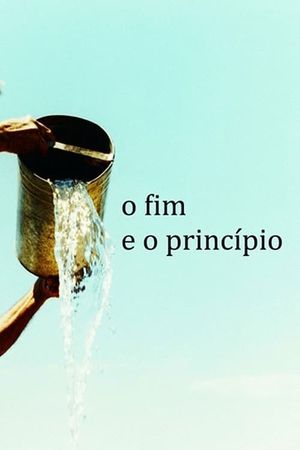 O Fim e o Princípio's poster