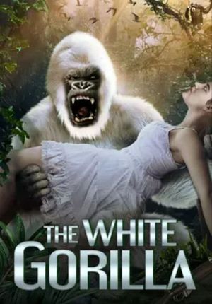 The White Gorilla's poster