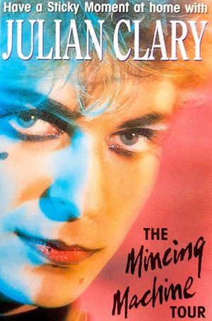 Julian Clary: The Mincing Machine Tour's poster