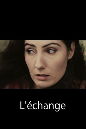 L'échange's poster