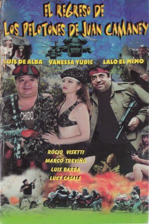 El regreso de los pelotones de Juan Camaney's poster