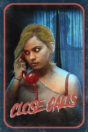 Close Calls's poster
