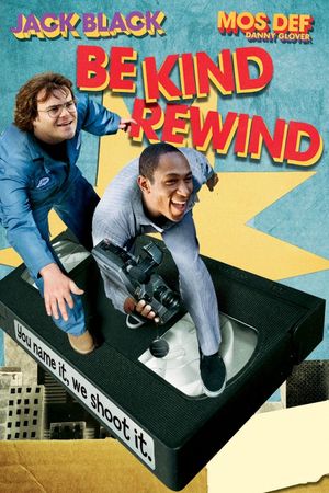 Be Kind Rewind's poster