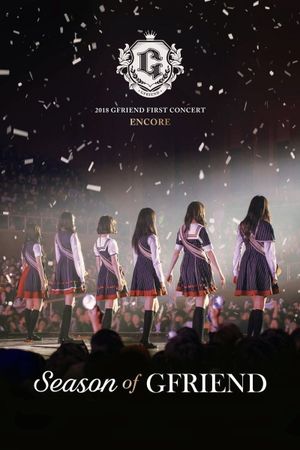 2018 GFRIEND FIRST CONCERT 'Season of GFRIEND' ENCORE's poster