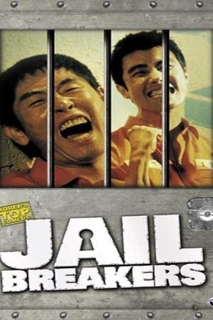 Jail Breakers's poster