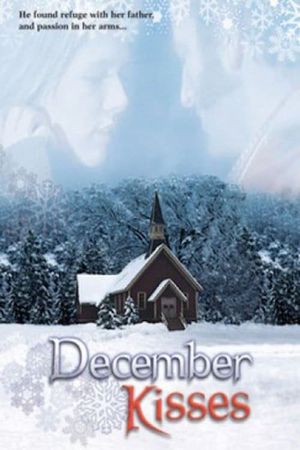 December Kisses's poster