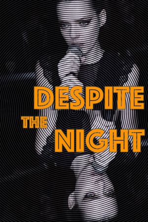 Despite the Night's poster