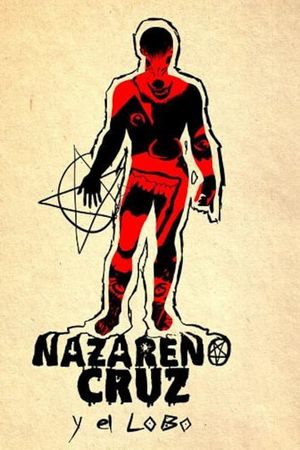 Nazareno Cruz and the Wolf's poster