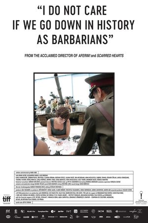 I Do Not Care If We Go Down in History as Barbarians's poster