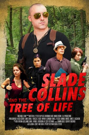 Slade Collins and the Tree of Life's poster