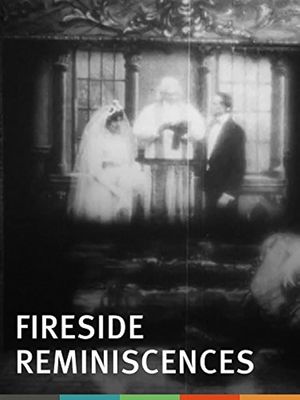 Fireside Reminiscences's poster