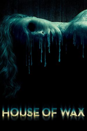 House of Wax's poster