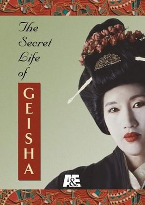 The Secret Life of Geisha's poster