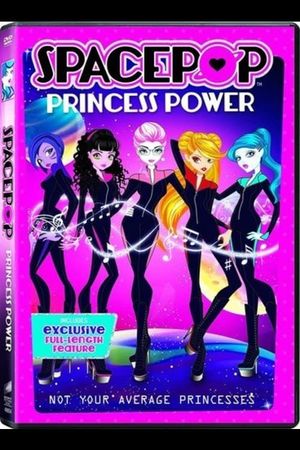 SpacePOP: Princess Power's poster